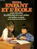 Votre enfant et l'école - Pour résoudre les difficultés de votre enfant en milieu scolaire.. Pedneault Pontbriand Louise