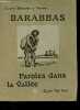 Barabbas - Paroles dans la vallée.. Descaves Lucien, Steinlen
