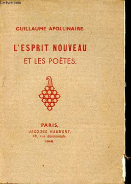 L'esprit nouveau et les poëtes.. Apollinaire Guillaume