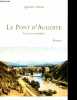 Le pont d'auguste - Corot en lumière.. Debray Quentin