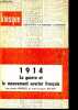 1914 - La guerre et le mouvement ouvrier français - Collection Kiosque n°27.. Kriegel Annie, Becker Jean-Jacques