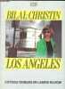 Los Angeles - L'étoile oubliée de Laurie Bloom.. Bilal Enki, Christin Pierre