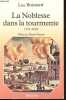 La noblesse dans la tourmente - 1774-1802.. Boisnard Luc
