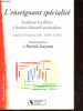 L'enseignantspécialisé - Scolariser les élèves à besoins éducatifs particuliers - Collection Pédagogie/Formation.. Guyotot Patrick, formateurs ...