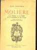 Molière - Les théatres - Le public & les comédiens de son temps.. Mantzius Karl