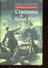L'inconnu du Grand Hotel - Les mystères de Marseille.. Contrucci Jean