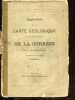 Explication de la carte géologique du département de la Corrèze.. de Boucheporn