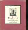L'hopital général Bicêtre - Collection Les vieux hopitaux français.. Franck-Funck-Brentano, Marindaz Georges