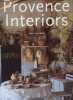 Provence interiors / Intérieurs de Provence / Interieurs in der Provence.. Lovatt-Smith Lisa