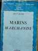 Marins marchands - Collection Les grandes professions françaises.. Marie Jean