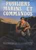 Fusiliers marins et commandos - Baroudeurs de la royale.. Fleury Georges