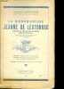 La bienheureuse Jeanne de Lestonnac - Baronne de Montferrant-Landiras, nièce de Montaigne.. Entraygues L.