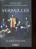 Versailles - Le rêve d'un roi.. Massie Elizabeth