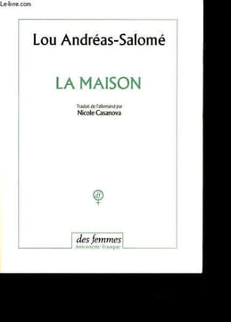 La maison - Collection Des femmes.. Andréas-Salomé Lou