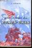 Petite histoire des Etats-Unis - 1492-1956.. Janssens Jacques