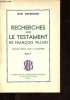 Recherches sur le testament de François Villon, Tome II - Dédicacé par l'auteur.. Dufournet Jean
