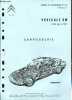 Principales caractéristiques techniques des berlines Citroën 1974 + extrait Manuel de réparations n°581 fascicule V: Véhicule SM (SB série SB).. ...
