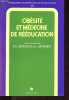 Obésité et médecine de rééducation - Collection Problèmes en médecine de rééducation n°20.. Hérisson Ch., Monnier L.