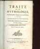 Traité de la mythologie à l'usage des jeunes gens de l'un et de l'autre sèxe.. Abbé Lionnois