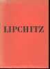 Jacques Lipchitz.. Collectif