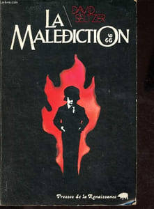 La malédiction.