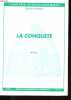 La conquête - Collection Cahiers ethnologiques n°16 - Histoire et cultures.. Collectif