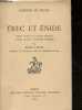 Erec et Enide.. Chrétien de Troyes