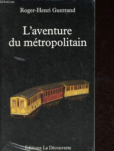 L'aventure du métropolitain.