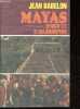 Mayas d'hier et d'aujourd'hui - Collection Découverte du passé.. Babelon Jean