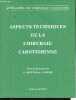 Aspects techniques de la chirurgie carotidienne - Collection Actualités de chirurgie vasculaire.. Kieffer E., Natali J.