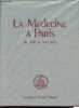 La médecine à Paris du XIIe au XXe siècle.. Pecker André