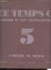 Ce temps ci - Cahiers d'art contemporain n°5: L'heure du diner - La broche - Conseils au Gastronome - Ensembles de salle à manger - La cuisine du ...