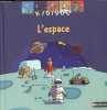 L'espace - Collection Kididoc.. Kolaczek Marie