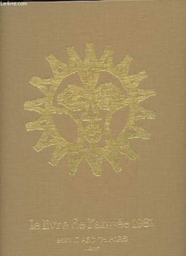 Art et artistes - Le livre de l'année 1981.. Roche, Schurr, Barbereau, Bouzy, Jaubert, Lardeur,