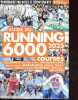 Running Attitude - Guide du running 2025 - 6000 courses.. Collectif