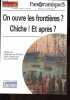 On ouvre les frontières ? Chiche ! Et après ?. de Wenden Catherine, Manceron Gilles, Hennebelle G