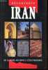 Iran - De la Perse ancienne à l'état moderne - Collection Guides Olizane.. Loveday Helen