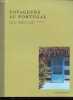 Voyageurs au Portugal: Porto - Lisbonne et sa cote - Alentejo - Algarve - Açores - Madère.. Collectif
