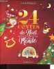 24 contes de Noël autour du monde.. Bouilloc Judith