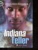 Indiana Teller, Tome 4: Lune d'hiver.. Audouin-Mamikonian Sophie