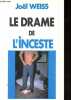 Le drame de l'inceste.. Weiss Joel