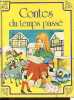 Contes du temps passé.. Armand, Cappon, Chapelon, Fils, Krief, Lanssade, R