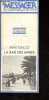 Armand Lanoux a lu pour vous: Max Gallo, La baie des anges - Collection Le messager du Grand livre du mois n°90.. Lanoux Armand