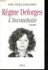 Régine Deforges - L'inconduite.. Baronheid Marc-Emile