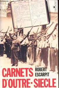 Carnets d'outre-siècle - 1934-1940.