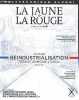 La jaune & La rouge n°799 - Dossier: réindustrialisation, transformons l'essai - Les feuilles jaunissent, les Binets aussi - AX carrières - Guillaume ...