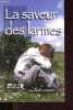 La saveur des larmes.. Lebret Jean-Pierre