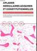 Aplasies m&eacute;dullaires acquises et constitutionnelles - Protocole national de diagnostic et de soins.. Collectif