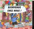 Bienvenue chez nous - Collection Ouvre la fenêtre.. Doinet M.