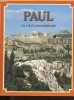 Paul - Sa vie et son message.. S. Rossel Monique